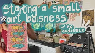 Thumbnail: ★ Starting a Small Art Business w/ No Audience ★ | Artist Vlog 001