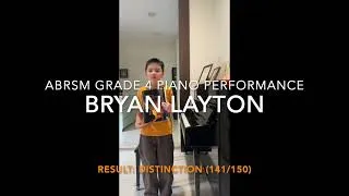 Thumbnail: 🎹 ABRSM Grade 4 Piano Performance | Distinction | Bryan Layton