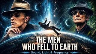 Thumbnail: #21 THE MEN WHO FELL TO EARTH — Sound, Light & Frequency