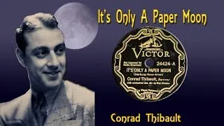 Thumbnail: Conrad Thibault - It's Only a Paper Moon  (1933)