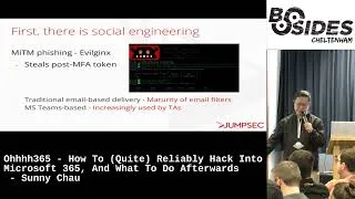 Thumbnail: Ohhhh365 - How To (Quite) Reliably Hack Into Microsoft 365, And What To Do Afterwards - Sunny Chau