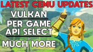 Thumbnail: The Latest Cemu Updates - Vulkan Ascendancy, Per Game APIs & Much More