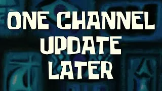 Thumbnail: something something channel update 2025