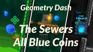 Thumbnail: Geometry Dash | The Sewers | All Blue Coins