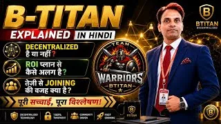 Thumbnail: B-TITAN Explained in Hindi | Decentralized है या नहीं? |  तेजी से Joining की वजह क्या है? 100% Real 