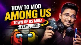 Thumbnail: How Everyone Is Modding Among Us in 2026… (Town Of Us MIRA Guide)