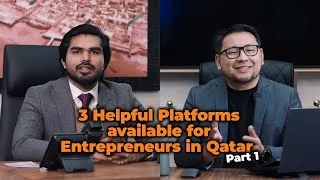 Thumbnail: 3 Amazing Platforms You Need to Know as an Entrepreneur in Qatar #EntrepreneurshipInQatar