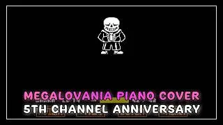 Thumbnail: Megalovania Piano Cover | Undertale [5th Channel Anniversary]