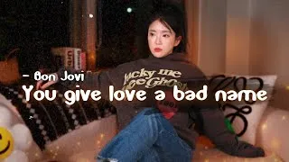 Thumbnail: Bon Jovi - You Give Love A Bad Name Cover