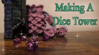 Thumbnail: Making a Dice Tower || DIY Tutorial