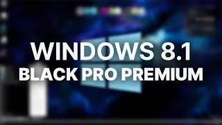 Thumbnail: A BLOATED Windows 8.1 Mod? - Windows Black 8.1 Pro Premium