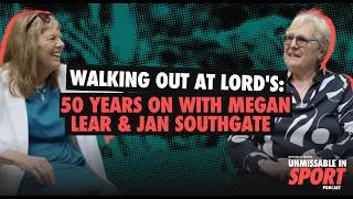 Thumbnail: Walking Out at Lord's: 50 Years On with Megan Lear & Jan Southgate