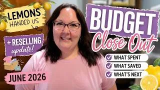 Thumbnail: How June REALLY Went... 🍋 Budget Close Out + New Reselling Numbers Budget with Me Monthly Budget