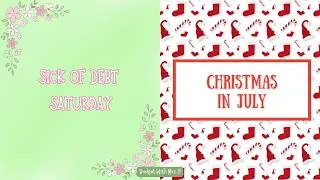 Thumbnail: Sick of Debt Savings Challenges | Christmas in July Micro Tinies | Debt Free Journey