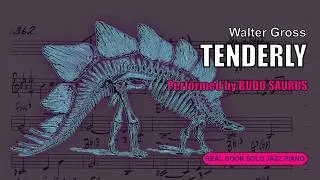 Thumbnail: Tenderly (Walter Gross) - Solo Jazz Piano (Real Book) | Budo Saurus