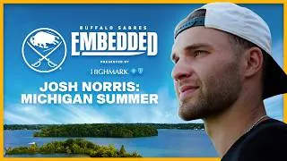 Thumbnail: Josh Norris: Michigan Summer | Buffalo Sabres Embedded | Visiting Josh Norris During The Offseason