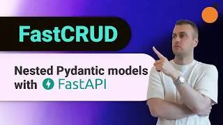 Thumbnail: FastCRUD - nested Pydantic models & API responses with FastAPI!