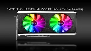 Thumbnail: SAPPHIRE NITRO+ RX 5500 XT Special Edition Unboxing!