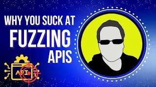 Thumbnail: Why you suck at fuzzing APIs! And You're Leaving Hackable Endpoints Behind!