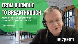 Thumbnail: From burnout to breakthrough | Weekly meetup - Built in Notts | Ducan Austin