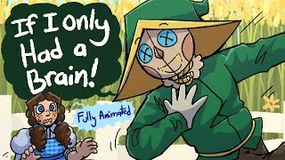 Thumbnail: If I Only Had A Brain | Fully Animated