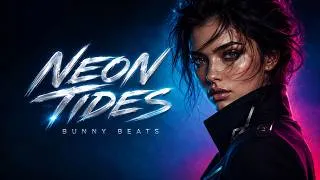 Thumbnail: NEON TIDES — Emotional Melodic Techno | B U N N Y B E A T S