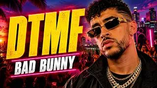 Thumbnail: Bad Bunny – DTMF | Official Audio | Latest Latin Music