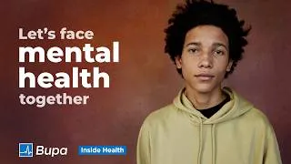 Thumbnail: How to talk about mental health | Inside Health | Bupa Health