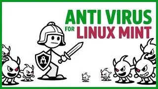 Thumbnail: Is Your Linux Mint System Safe? Anti Virus Setup & Scan Tutorial