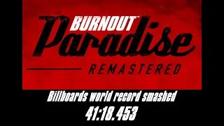 Thumbnail: All Billboards 41:18.453 - Main Game - No DLC NMG - Burnout Paradise Remastered PC