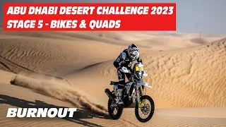Thumbnail: Abu Dhabi Desert Challenge 2023 | STAGE 5 | BIKES & QUADS | BURNOUT