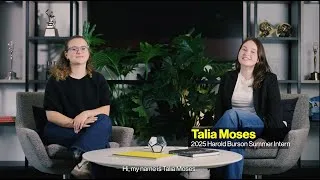 Thumbnail: 2026 U.S. Harold Burson Summer Internship: In-Conversation with Talia Moses & Cecilia Edelberg