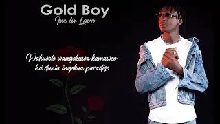 Thumbnail: GOLD BOY-I'M IN LOVE LYRICS