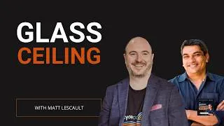 Thumbnail: Every Founder Has a Glass Ceiling. Most Never Break It.