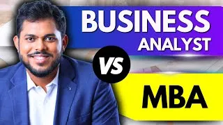 Thumbnail: MBA Vs Business Analyst? What to Choose? Salary, Return on Investment Explained