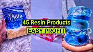 Thumbnail: 45 Resin Products That Cost Little but Sell for More