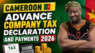 Thumbnail: Advance Company Tax Declaration and Payments, Witholding Tax In Cameroon Explained 2026
