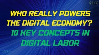Thumbnail: 10 Key Concepts in Digital Labor: How Work is Changing Online