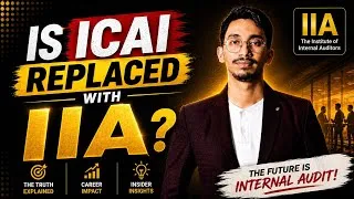 Thumbnail: IS ICAI Replaced with IIA ?