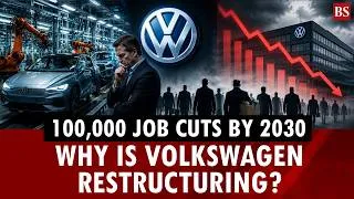 Thumbnail: Why Volkswagen could cut 100,000 jobs by 2030 | Layoffs | Job loss | Employment 