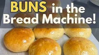 Thumbnail: Bread Machine Buns: The Easiest, Softest Recipe Ever!