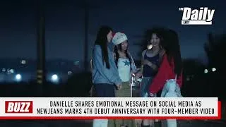 Thumbnail: Danielle shares message on social media as NewJeans marks 4th debut anniversary  | THE DAILY LIST