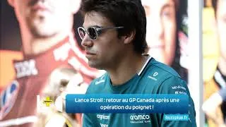 Thumbnail: Lance Stroll : retour au GP Canada après une opération du poignet !