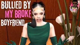 Thumbnail: Bullied by my broke boyfriend