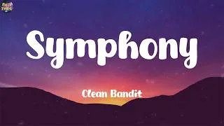 Thumbnail: Symphony (feat. Zara Larsson) - Clean Bandit (Lyrics) One Direction, Taylor Swift, Justin Bieber