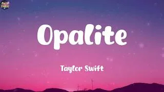 Thumbnail: Opalite - Taylor Swift (Lyrics) Taylor Swift, Bruno Mars, Olivia Dean