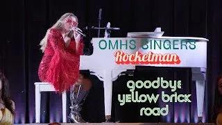 Thumbnail: "Goodbye Yellow Brick Road" - From the Oak Mountain Singers 2025 Show "Rocketman" - Multi-Cam Edit