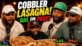 Thumbnail: We Tried Blaze Kitchen's VIRAL Cobbler Lasagna... Is It GAS or PASS? WATCH VIDEO TO FIND OUT