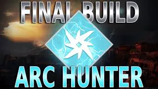 Thumbnail: Destiny 2 - FINAL BUILDS Arc Hunter (Infinite Invisibility & High Survivability)