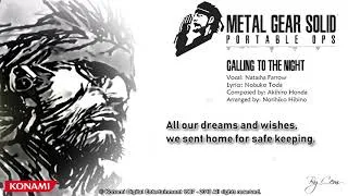 Thumbnail: Metal Gear Solid: Portable Ops ''Calling To The Night'' Lyrics